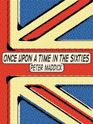 cover image of Once Upon a Time in the Sixties